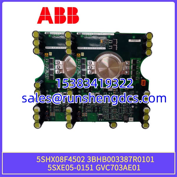 ABB-5SHX08F4502-3BHB003387R0101-5SXE05-0151-GVC703AE01