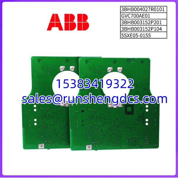 ABB-3BHB004027R0101-GVC700AE01-3BHB003152P201-3BHB003152P104-5SXE05-0155