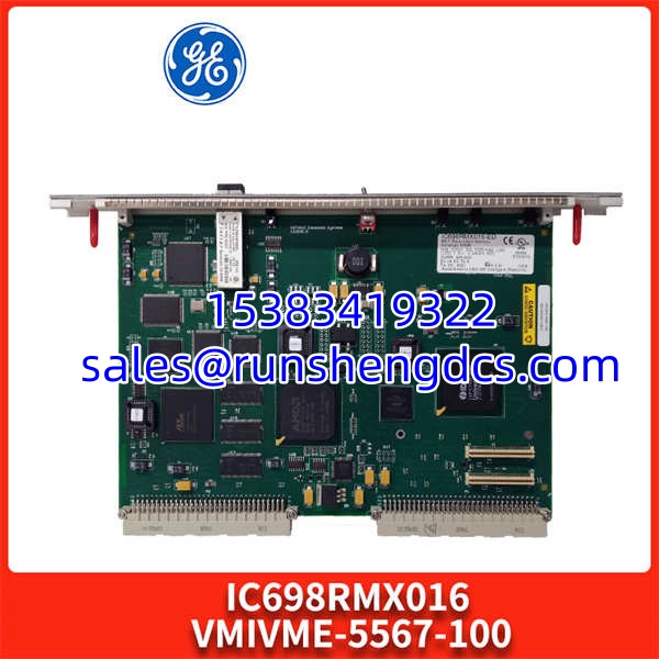 GE-IC698RMX016-VMIVME-5567-100