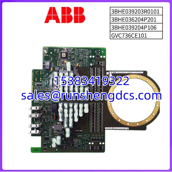 ABB-3BHE039203R0101-3BHE036204P201-3BHE039204P106-GVC736CE101