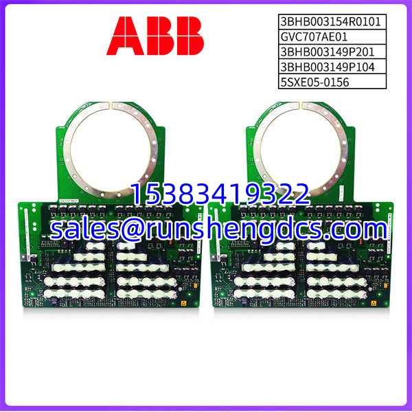 ABB-3BHB003154R0101-GVC707AE01-3BHB003149P201-3BHB003149P104-5SXE05-0156